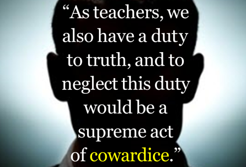 Teacher training - teachers we also have a duty to truth...